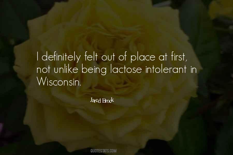 Quotes About Being Intolerant #107048