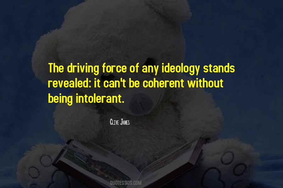 Quotes About Being Intolerant #107325