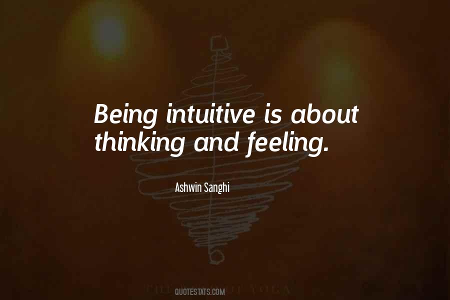 Quotes About Being Intuitive #606461