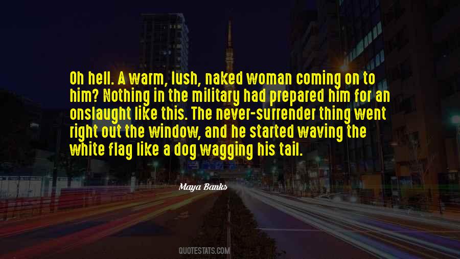 Tail Wagging The Dog Quotes #778368