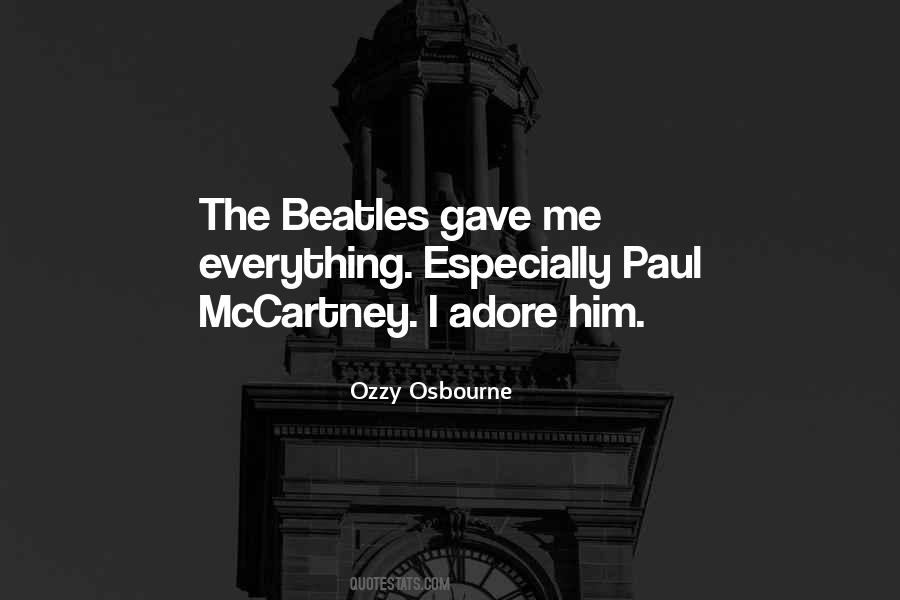 Quotes About Ozzy Osbourne #47238
