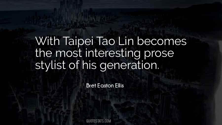 Taipei Tao Lin Quotes #1095289
