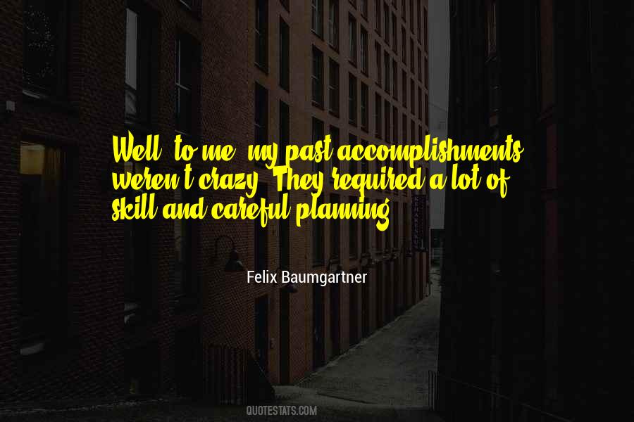 Quotes About Felix Baumgartner #1335540