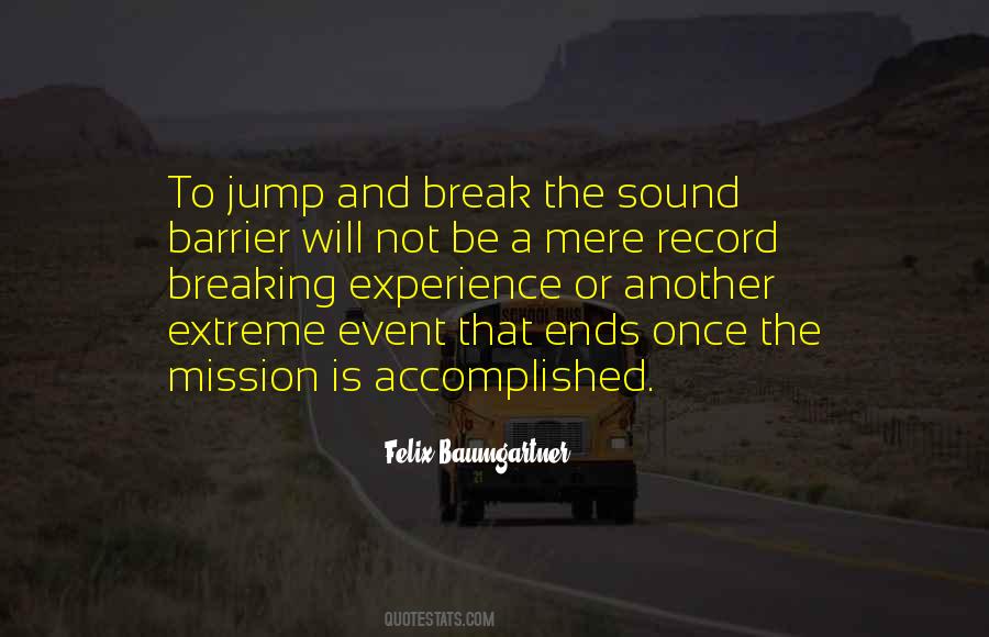 Quotes About Felix Baumgartner #614620