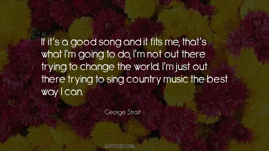 Quotes About George Strait #1110831