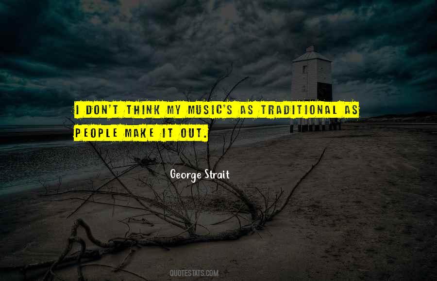 Quotes About George Strait #123242