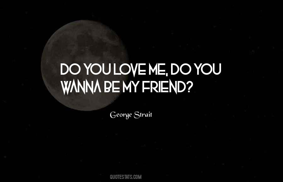 Quotes About George Strait #1252687