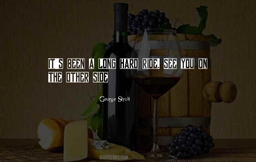 Quotes About George Strait #384643 Quotes About George Strait #384643