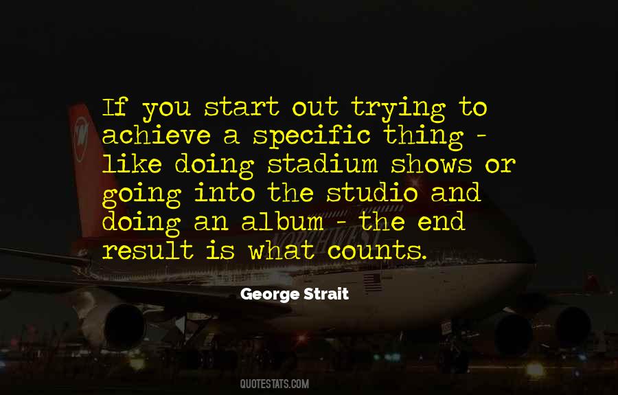 Quotes About George Strait #847238