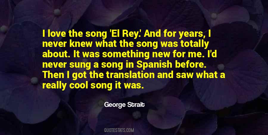 Quotes About George Strait #853608