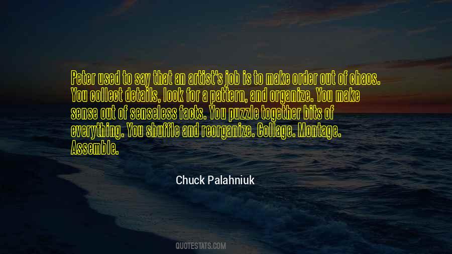 Quotes About Chuck Palahniuk #4325