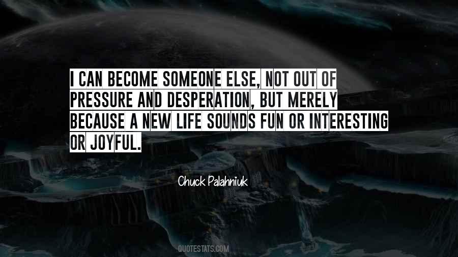 Quotes About Chuck Palahniuk #80196