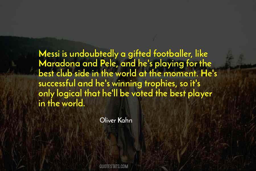 Quotes About Oliver Kahn #385982