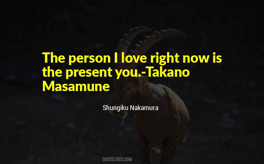 Takano Masamune Quotes #635895