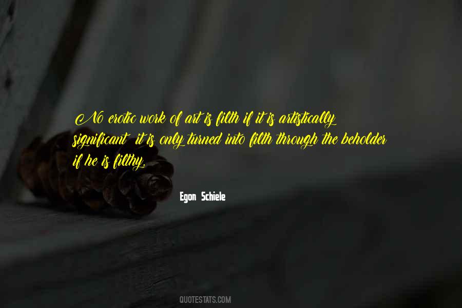 Quotes About Egon Schiele #1355669