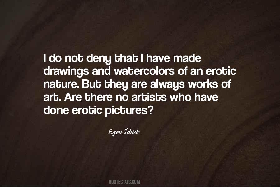 Quotes About Egon Schiele #1750832