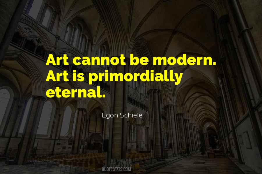 Quotes About Egon Schiele #520491