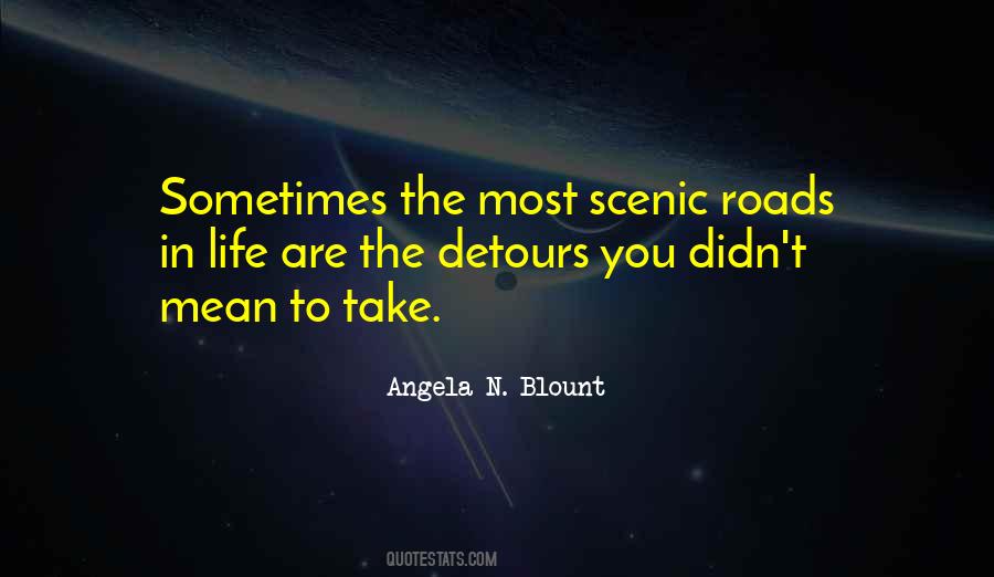 Take A Detour Quotes #1303182