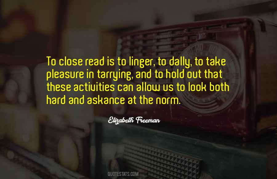 Take A Hard Look At Yourself Quotes #1022540