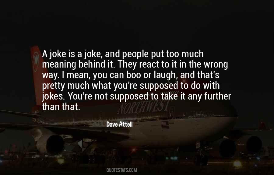 Take A Joke Quotes #1837188