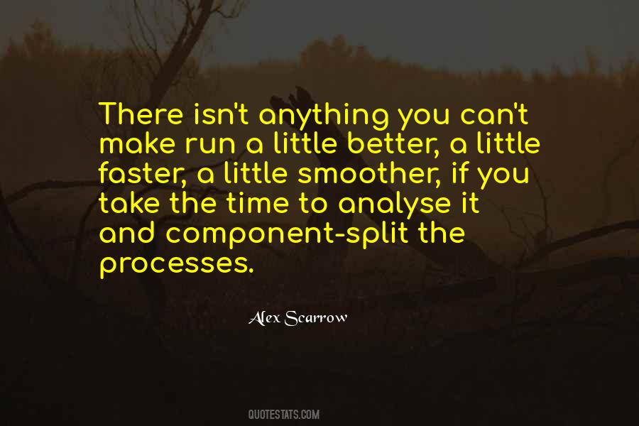 Take A Little Time Quotes #63896