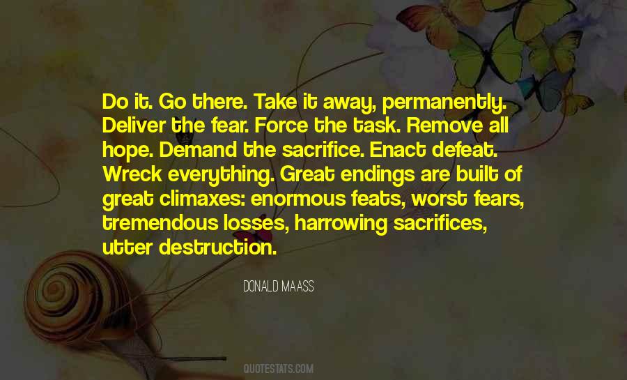 Take Away Fear Quotes #1068901