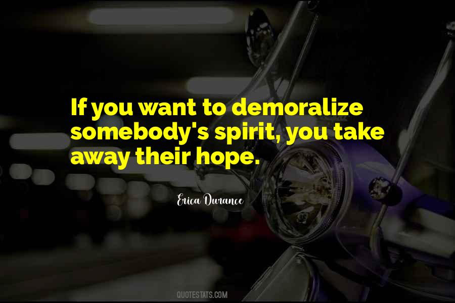 Take Away Hope Quotes #1306770