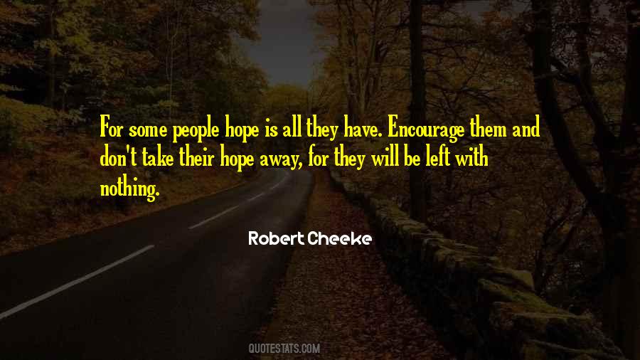 Take Away Hope Quotes #1636822