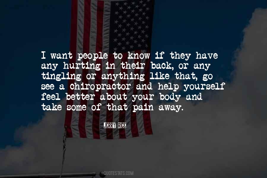 Take Away Pain Quotes #630655