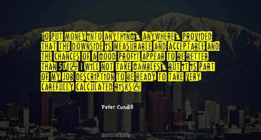 Take Calculated Risks Quotes #224469