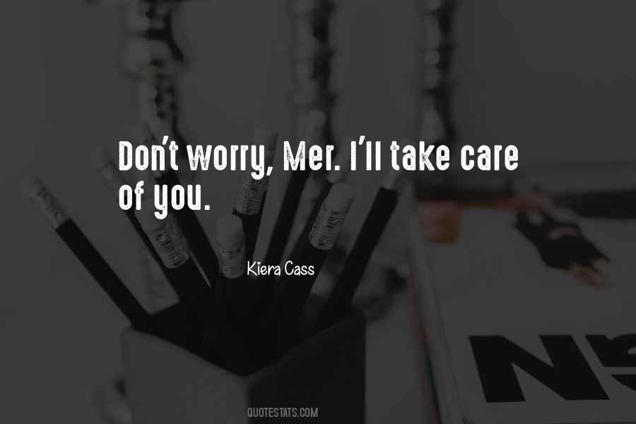 Take Care Of You Quotes #1868871