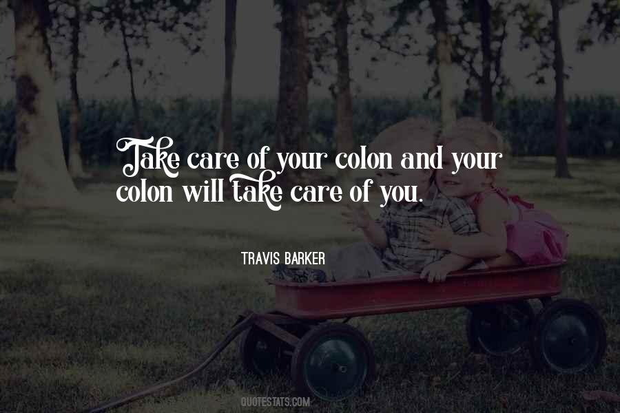 Take Care Of You Quotes #959299