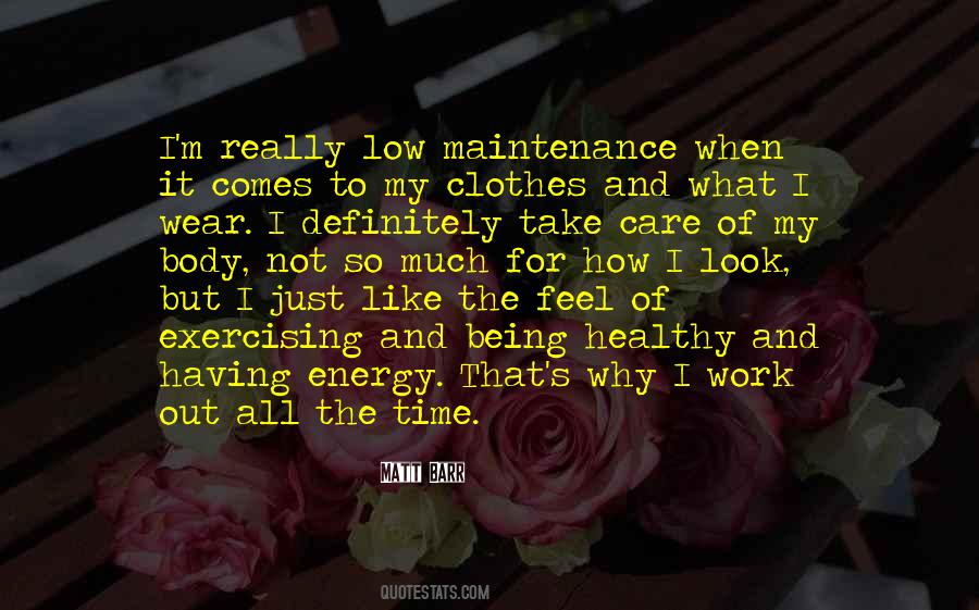 Take Care Of Yourself Be Healthy Quotes #732740