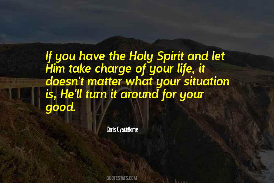 Take Charge Of My Life Quotes #937384