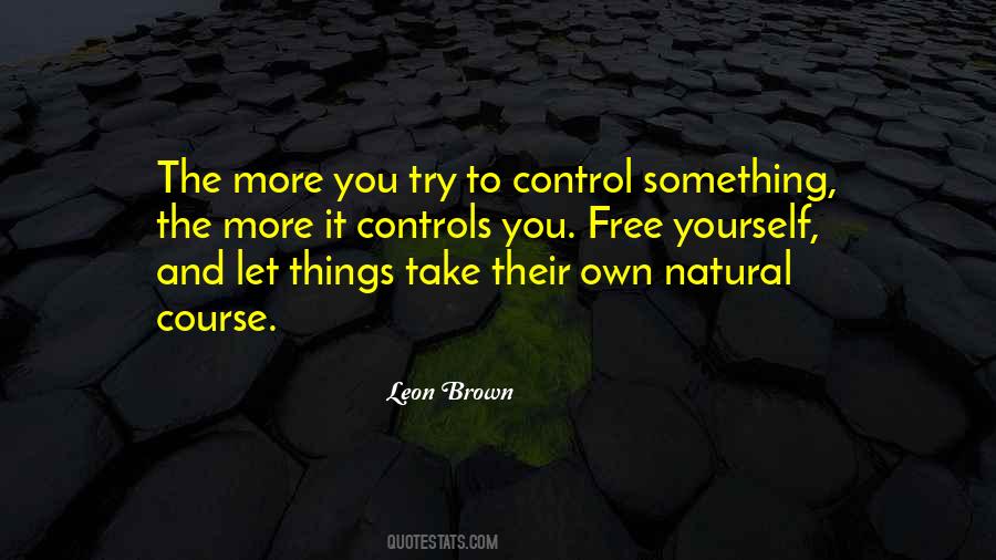 Take Control Of Your Own Life Quotes #32173