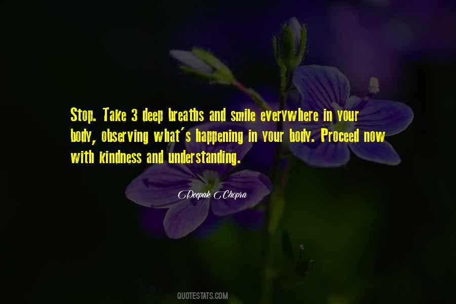 Take Deep Breaths Quotes #562006