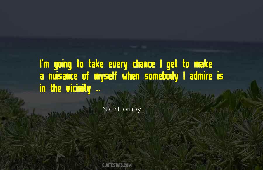 Take Every Chance Quotes #187335