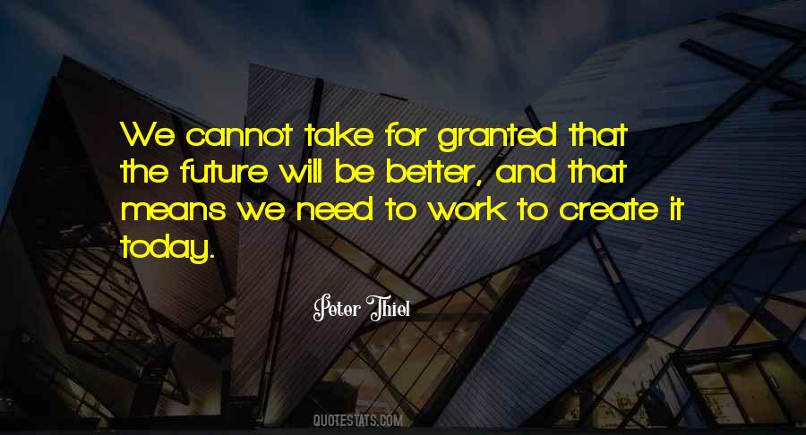 Take For Granted Quotes #1371571