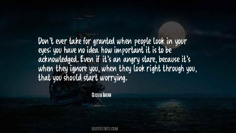 Take For Granted Quotes #1658850