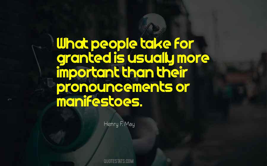 Take For Granted Quotes #7509