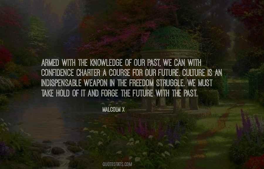 Take Hold Of Your Future Quotes #1327136