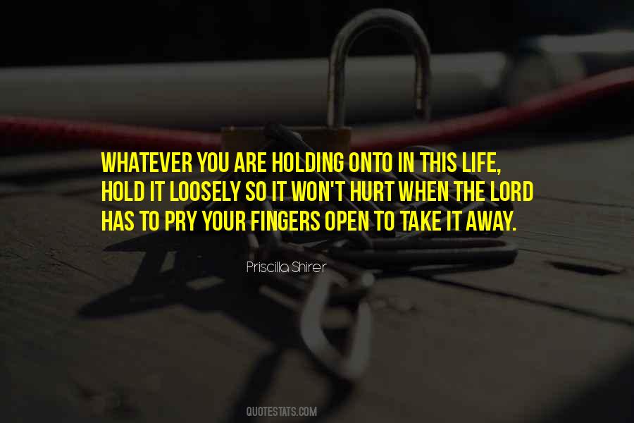 Take Hold Of Your Life Quotes #1550474