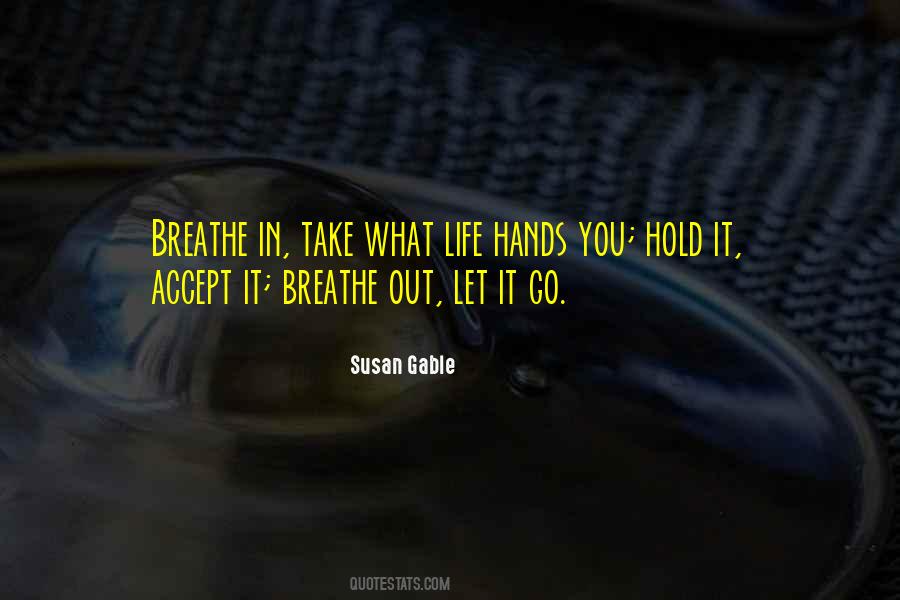 Take Hold Of Your Life Quotes #759886
