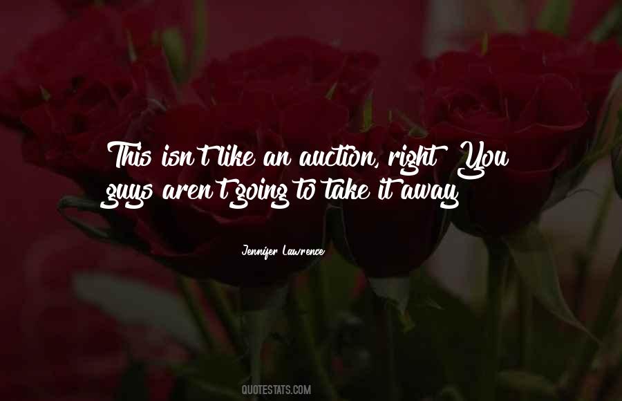 Take It Away Quotes #1001010