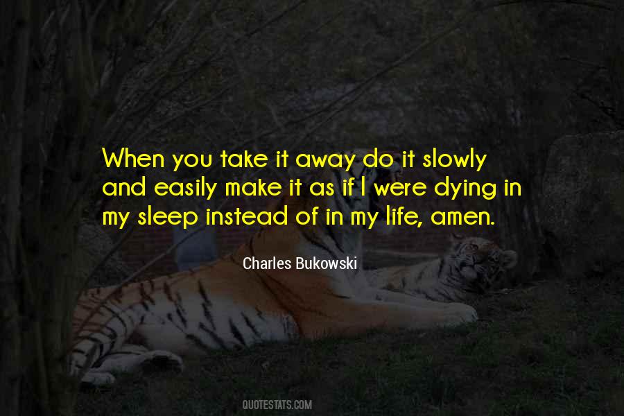 Take It Away Quotes #1661241