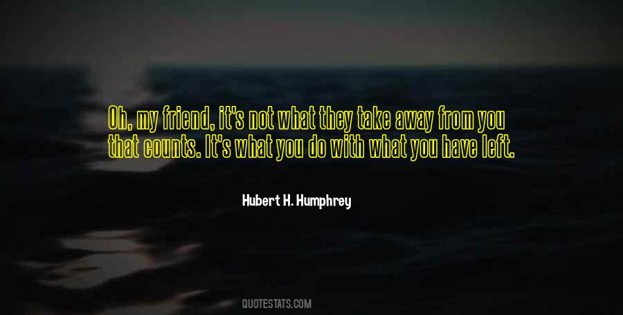 Take It Away Quotes #65681 Take It Away Quotes #65681