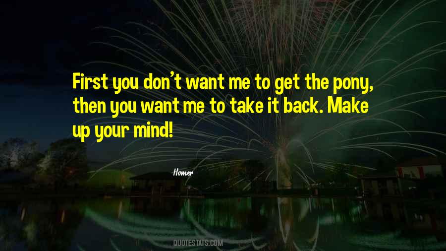 Take It Back Quotes #992970