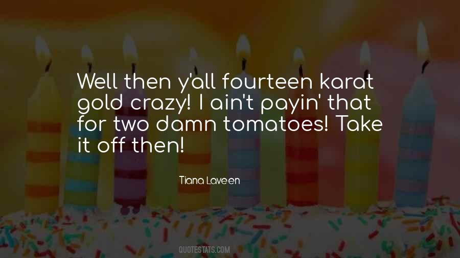 Take It Off Quotes #154722
