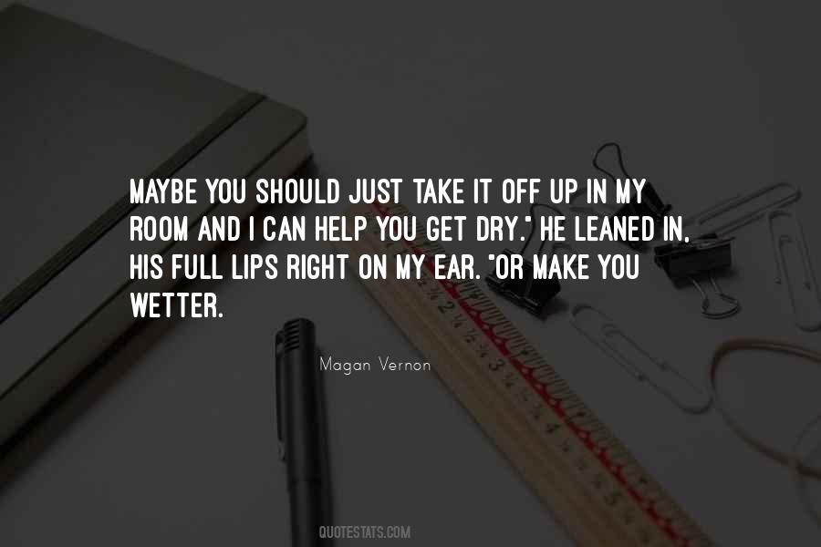 Take It Off Quotes #90510