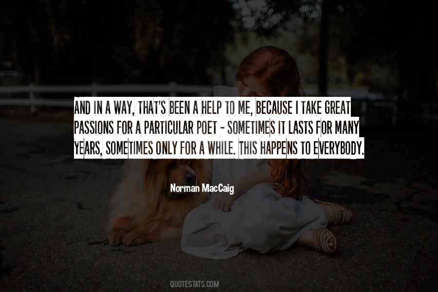 Take Me For Me Quotes #90807